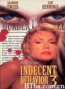 不道德的行为3 comportement indecent (1995)  BT磁力 迅雷网盘下载