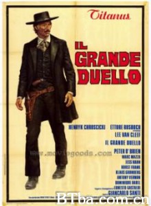 地狱神枪手 The Grand Duel (1972)  BT磁力 迅雷网盘下载