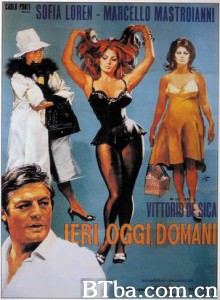 昨日、今日、明日 Yesterday  Today and Tomorrow (1963)  BT磁力 迅雷网盘下载