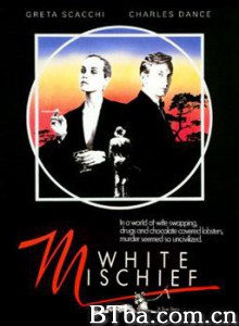 欲望城 白色祸害 (1988)  BT磁力 迅雷网盘下载