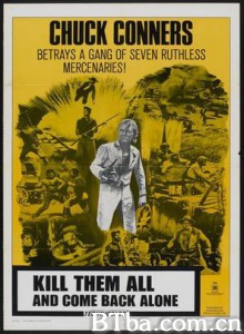七虎勇夺百万金（港） Kill Them All and Come Back Alone Mátalos y vuelve (1968)  BT磁力 迅雷网盘下载