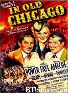 芝加哥大火记 (1938)  BT磁力 迅雷网盘下载