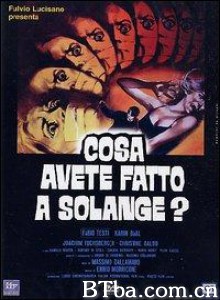 索朗芝怎么了？ What Have You Done to Solange? (1972)  BT磁力 迅雷网盘下载