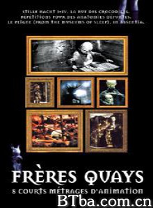奎氏兄弟动画集 Tales of the Brothers Quay The Brothers Quay Collection (1970)  BT磁力 迅雷网盘下载