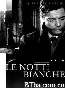 白夜 白色之夜 White Nights (1957)  BT磁力 迅雷网盘下载