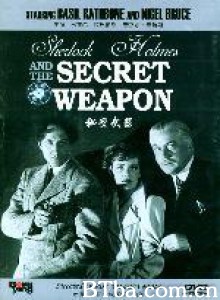 秘密武器 福尔摩斯与秘密武器 (1943)  BT磁力 迅雷网盘下载