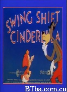 SwingShiftCinderella (1945)  BT磁力 迅雷网盘下载