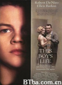 男孩的生活/不如重新开始/This Boy's Life 