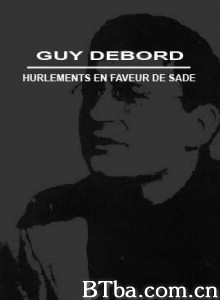 隆迪的狂吠 Howlings in Favour of de Sade＼为萨德疾呼 (1952)  BT磁力 迅雷网盘下载