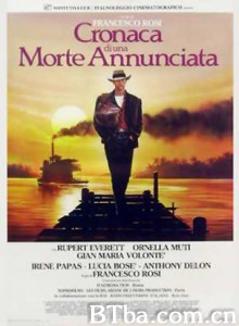 预知死亡纪事 一桩事先张扬的凶杀案 Chronicle of a Death Foretold (1987)  BT磁力 迅雷网盘下载