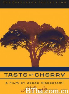 樱桃的滋味 樱桃之味 Taste of Cherry (1970)  BT磁力 迅雷网盘下载
