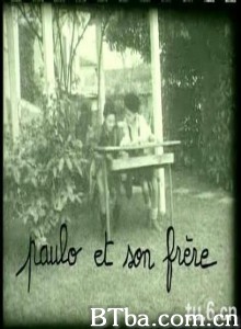 保罗和他的兄弟 Paulo et son frère (1970)  BT磁力 迅雷网盘下载