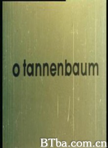9 64:OTannenbaum O Christmas Tree (1970)  BT磁力 迅雷网盘下载