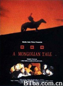 黑骏马 A Mongolian Tale 爱在草原的天空(港) (1997)  BT磁力 迅雷网盘下载