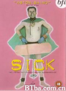 病者：鲍勃·弗拉纳根的生命与死亡，超级性受虐狂 (1997)  BT磁力 迅雷网盘下载
