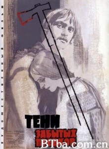 被遗忘的祖先的阴影 Tini zabutykh predkiv Shadows of Forgotten Ancestors (1966)  BT磁力 迅雷网盘下载