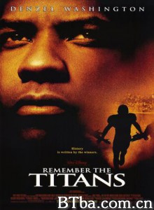 光辉岁月 热血强人 冲锋陷阵 Remember the Titans (2000) 720P BT磁力 迅雷网盘下载