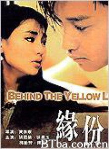 缘分 Behind the Yellow Line (1984)  BT磁力 迅雷网盘下载