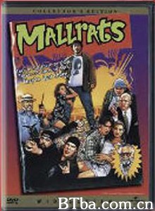 耍酷一族/商场、情人、老鼠/Mallrats-720p|1080p高清bt种子下载