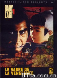 带子雄狼出租孩子与武艺 Kozure Ôkami: Kowokashi udekashi tsukamatsuru Lone Wolf and Cub: Child and Expertise for Rent (1972)  BT磁力 迅雷网盘下载