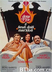 销魂三人组 Dona Flor and Her Two Husbands (1976)  BT磁力 迅雷网盘下载
