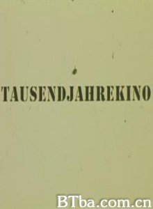 49 95Tausendjahrekino (1970)  BT磁力 迅雷网盘下载