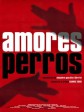 爱情是狗娘/人、爱、狗/狗男女的爱/Amores perros