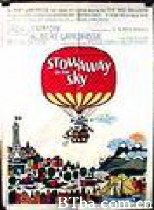 气球漫游记 Stowaway in the sky (1960)  BT磁力 迅雷网盘下载