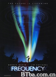 黑洞频率 隔世救未来 生死频率 Frequency (2000) 1080P/720P BT磁力 迅雷网盘下载