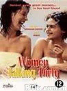 女人讲脏话 女人"秘"语 (1999)  BT磁力 迅雷网盘下载