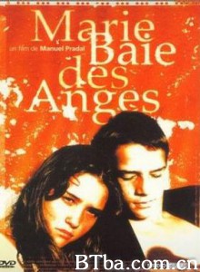 来自天使海湾的玛丽 Marie from the Bay of Angels Angel Sharks (1997)  BT磁力 迅雷网盘下载