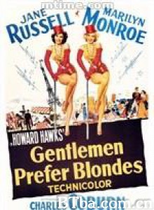 绅士爱美人 绅士喜爱金发女郎 Howard Hawks' Gentlemen Prefer Blondes (1953)  BT磁力 迅雷网盘下载