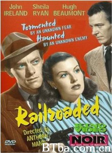 Railroaded! (1947)  BT磁力 迅雷网盘下载