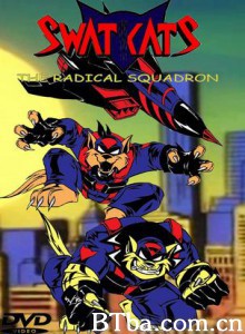 霹雳特警猫 Swat Kats: The Radical Squadron (1993)  BT磁力 迅雷网盘下载