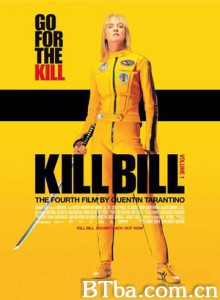 杀死比尔 追杀比尔 标杀令 (2003)  BT磁力 迅雷网盘下载