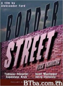 华沙一条街 Border Street That Others May Live (1949)  BT磁力 迅雷网盘下载