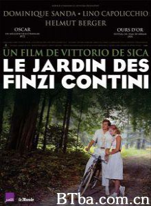 费尼兹花园 悲惨的青春 The Garden of the Finzi-Continis (1970)  BT磁力 迅雷网盘下载