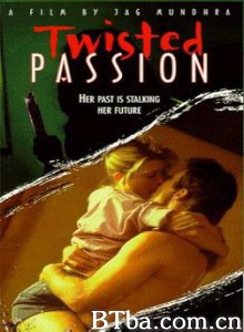 战栗迷情 Twisted Passion (USA) (video title) 格瑞的阴影 (1997)  BT磁力 迅雷网盘下载