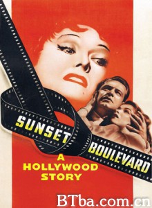 日落大道/红楼金粉/Sunset Boulevard