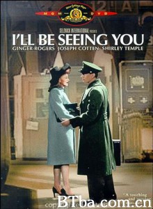 我将来看你 (1945)  BT磁力 迅雷网盘下载