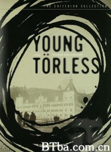 青年特尔勒斯 青年托勒斯的迷乱 Young Torless (1966)  BT磁力 迅雷网盘下载