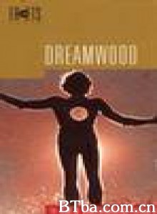 Dreamwood (1972)  BT磁力 迅雷网盘下载