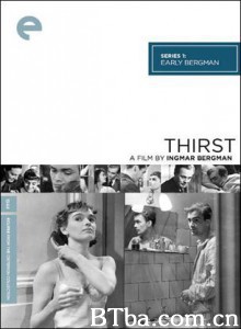 三个陌生的情人 渴 Thirst (1949) 1080P BT磁力 迅雷网盘下载