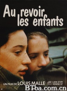 再见，孩子们 再见童年 孩子们，再见 (1987)  BT磁力 迅雷网盘下载