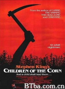 镰刀梦魇 魔鬼仔 玉米田里的小孩 (1985)  BT磁力 迅雷网盘下载