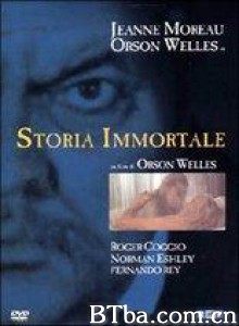 不朽故事 Une histoire immortelle (1968)  BT磁力 迅雷网盘下载