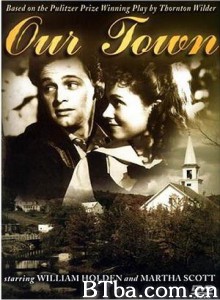 我们的小镇 (1940)  BT磁力 迅雷网盘下载