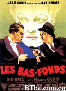 低下层 底层 The Lower Depths (1936)  BT磁力 迅雷网盘下载