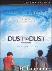 尘归尘 Dust To Dust (2000)  BT磁力 迅雷网盘下载