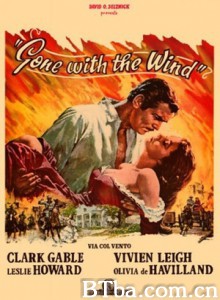 乱世佳人/飘/Gone with the Wind